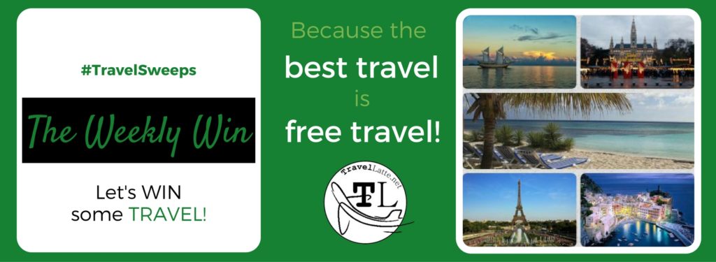 The Weekly Win - TravelLatte.net's Travel Sweepstakes Clearinghouse